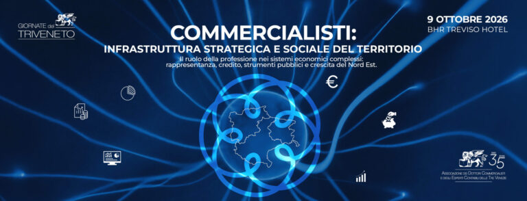 Commercialisti, infrastruttura strategica e sociale del territorio: il 9 ottobre la Prima Giornata del Triveneto